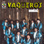 Vaqueros Musical Albumcover