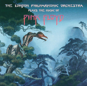 The London Philharmonic Orchestra Plays the Music of Pink Floyd album
