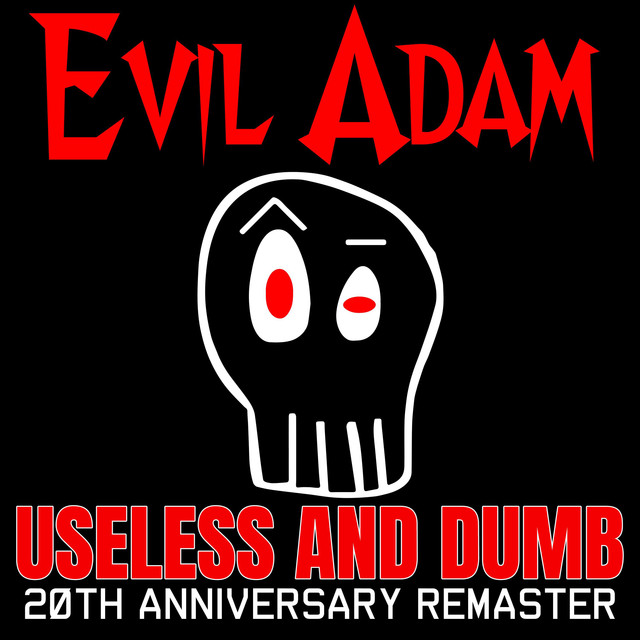 BPM and key for songs by Evil Adam | Tempo for Evil Adam songs ...