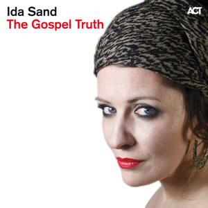The Gospel Truth (Bonus Track Version) cover