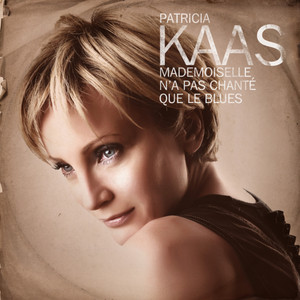 Mademoiselle n'a pas chanté que le Blues album