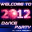 Welcome to 2012-Dance Party Albumcover