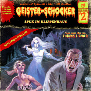 Folge 02: Spuk im Klippenhaus Audiobook
