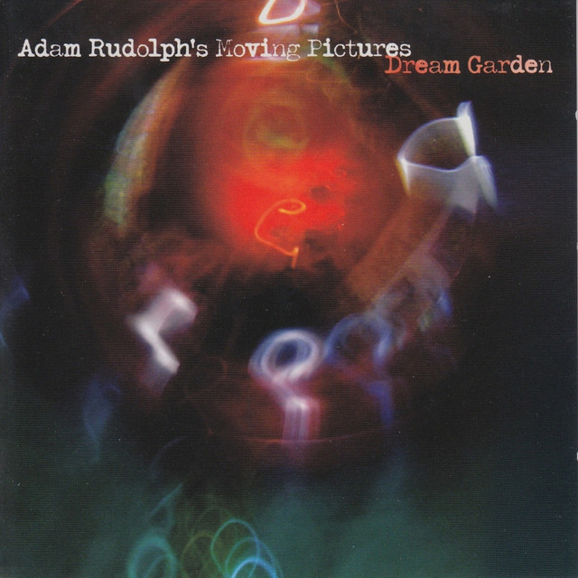 Adam Rudolph's Moving Pictures Photo