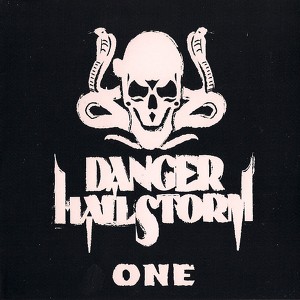 Danger Hailstorm