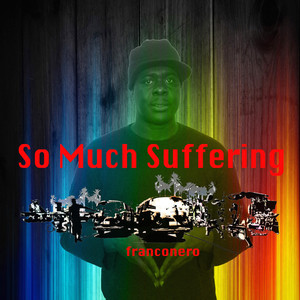 So Much Suffering Albumcover