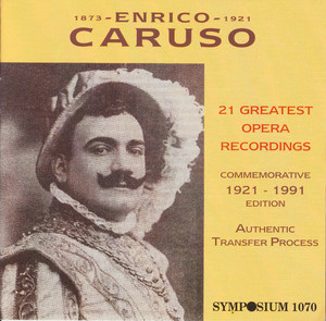Enrico Caruso: 21 Greatest Opera Recordings album