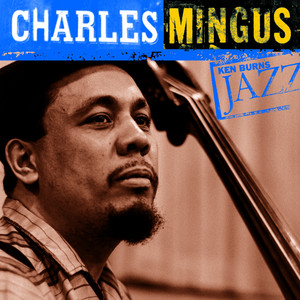 Ken Burns Jazz: Charles Mingus album