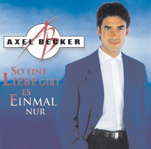 So eine Liebe gibt es einmal nur Albumcover
