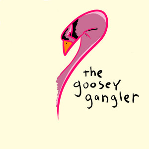 The Goosey Gangler Albumcover