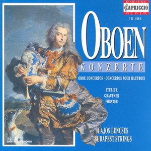 Oboe Concertos - Stulick, M.N. / Graupner, C./ Forster, C. / Dittersdorf, C.D. Von Albumcover
