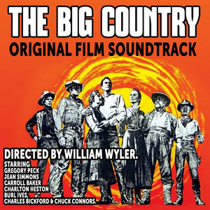 The Big Country (Original Film Soundtrack) album
