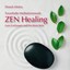ZEN Healing: Traumhafte Meditationsmusik Albumcover