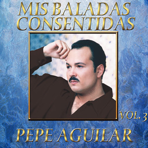 Mis Baladas Consentidas Vol.3 album