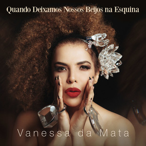Quando Deixamos Nossos Beijos Na Esquina cover
