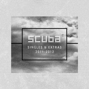 Scuba: Singles + Extras (2011 - 2012) album