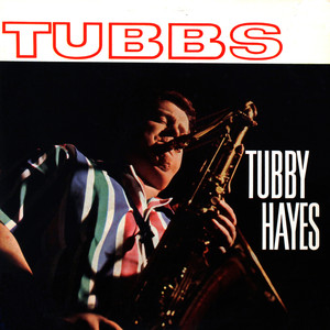 Introducing Tubbs + Tubby's Groove (Remastered) album