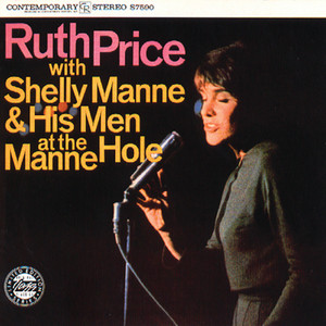 Ruth Price with Shelly Manne & His Men At The Manne-Hole (Reissue) cover