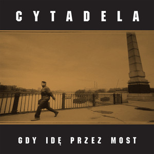 Gdy idę przez most cover