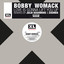 Bobby Womack - Love Is Gonna Lift You Up (julio Bashmore Remix)