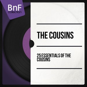25 Essentials of the Cousins (Mono Version) Albumcover
