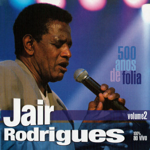 500 Anos de Folia, Vol. 2 (Ao Vivo) album
