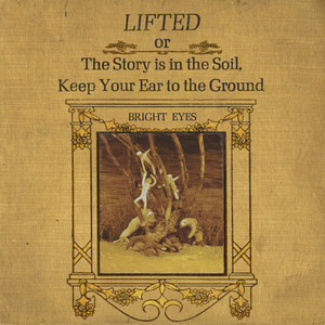 LIFTED or The Story Is in the Soil, Keep Your Ear to the Ground (Remastered) album