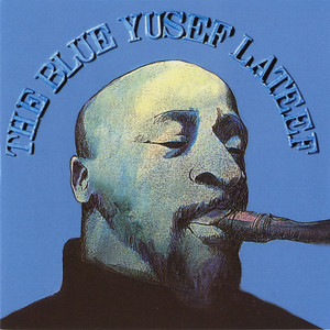 The Blue Yusef Lateef album
