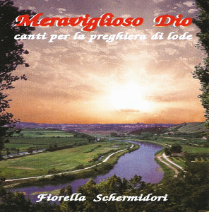 Coro Rabboni, Silvano Chimenti, Teresa Spagnolo, Massimo Bartoletti, Fiorella Schermidori, Stefano D'Agostino