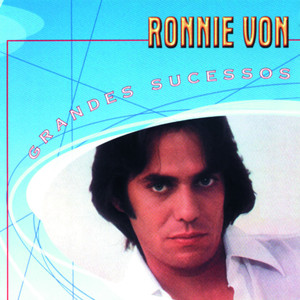 Grandes Sucessos - Ronnie Von cover