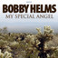 My Special Angel - The Best of Bobby Helms cover