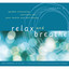 Relax and Breathe, Vol. 2 Albumcover
