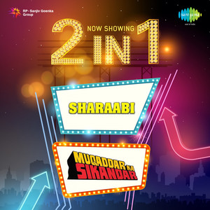 2 in 1: Sharaabi and Muqaddar Ka Sikandar album
