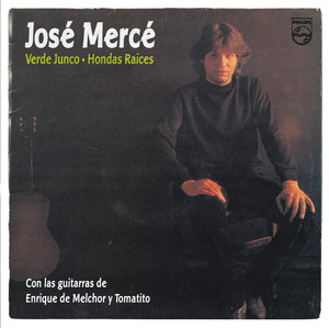 José Merce / Verde Junco / Hondas Raices (Reissue) cover