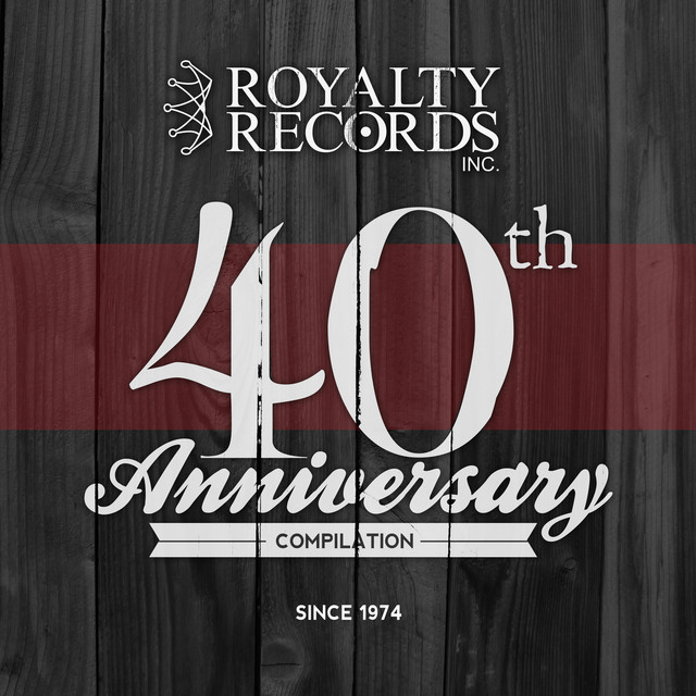 Royalty Records 40th Anniversary Compilation cover