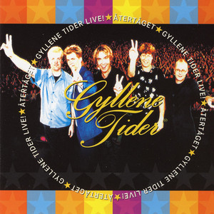 Gyllene Tider Live: Återtåget cover