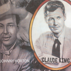 Claude King Tribute to Johnny Horton album
