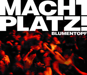 Macht Platz! album