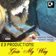 E3 Productions: Goin' My Way cover