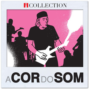 A Cor do Som - iCollection album