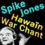 Hawaïn War Chant Albumcover
