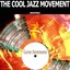 The Cool Jazz Movement (Remastered) Albumcover