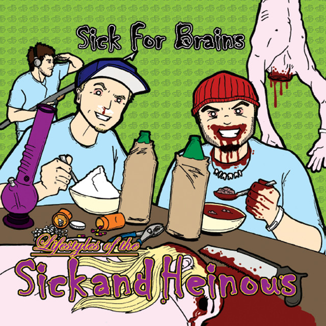 Sick for Brains Photo