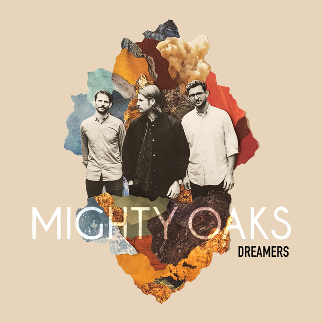 Musik Album: 'Dreamers' von  Mighty Oaks