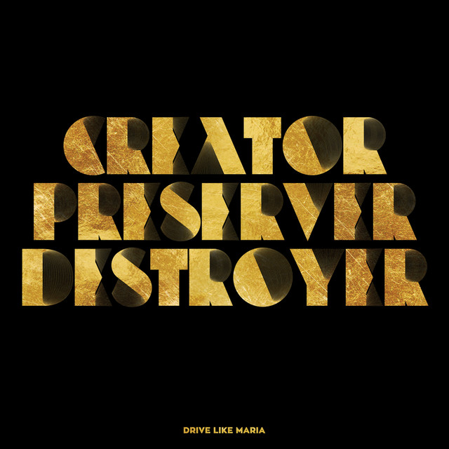 Creator, Preserver, Destroyer cover