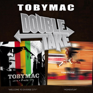Double Take - tobyMac cover