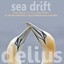 Delius: Sea Drift Albumcover