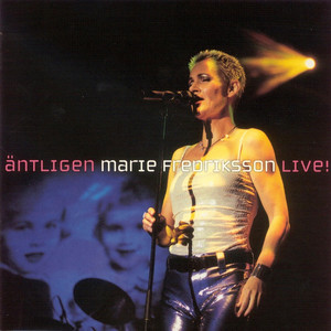 Äntligen - Marie Fredriksson Live! (2000) album