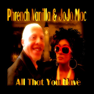 Phrench Vanilla & JoJo Mac