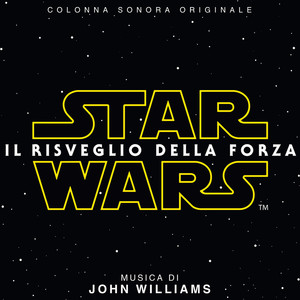 Star Wars: Il Risveglio Della Forza (Colonna Sonora Originale) album